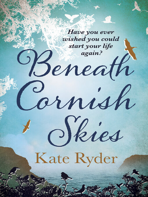 Title details for Beneath Cornish Skies by Kate Ryder - Available